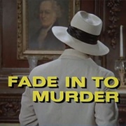 Fade in to Murder