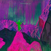 Give a Glimpse of What Yer Not (Dinosaur Jr, 2016)