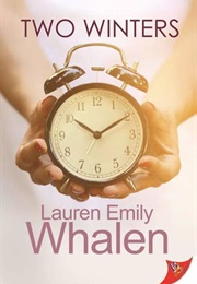 Two Winters (Lauren Emily Whalen)