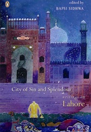 City of Sin and Splendour (Bapsi Sidhwa)
