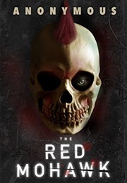 The Red Mohawk (Anonymous)
