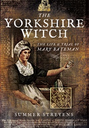 The Yorkshire Witch (Summer Strevens)