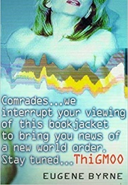 Thigmoo (Eugene Byrne)