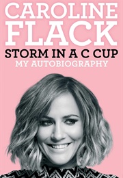 Storm in a C Cup (Caroline Flack)