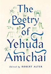 The Poetry of Yehuda Amichai (Yehuda Amichai)
