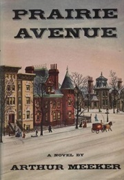 Prairie Avenue (Arthur Meeker)
