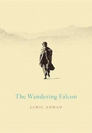 The Wandering Falcon (Jamil Ahmad)
