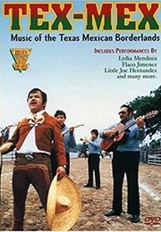 Beats of the Heart: Tex-Mex: Music of the Borderlands (1990)