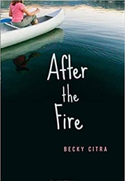 After the Fire (Becky Citra)