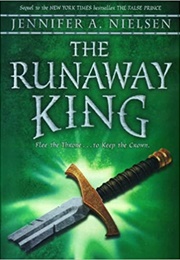 The Runaway King (Jennifer A. Nielsen)