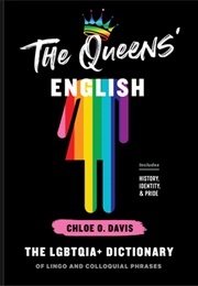 The Queen's English (Chloe O.Davis)