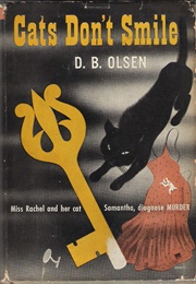 Cats Don't Smile (D. B. Olsen)