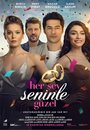 Her Şey Seninle Güzel (2018)