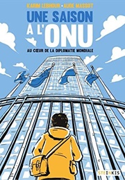 Une Saison À L'onu (Karim Lebhour)