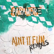Ain't It Fun Remixes EP (Paramore, 2014)