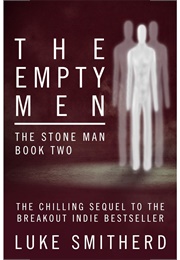 The Empty Men (Luke Smitherd)