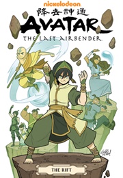 Avatar: The Last Airbender: The Rift (Gene Luen Yang)