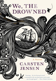 We, the Drowned (Carsten Jensen)