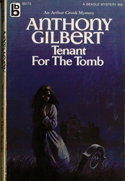 Tenant for the Tomb (Anthony Gilbert)