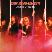 The Runaways - Queens of Noise