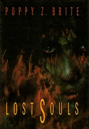 Lost Souls (Poppy Z. Brite)