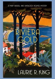 Riviera Gold (Laurie R. King)