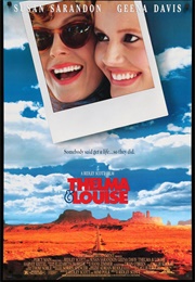 Thelma and Louise (1991)
