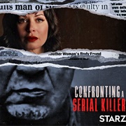 Confronting a Serial Killer
