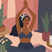 Practice a Mindful Activity Like Meditation or Yoga