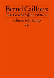 Das Geschäftsjahr 1968/69 (Bernd Cailloux)