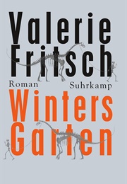 Winters Garten (Valerie Fritsch)