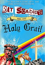 Rat Scabies and the Holy Grail (Christopher Dawes)