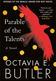 Parable of the Talents (Octavia E. Butler)
