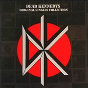 Dead Kennedys - Original Singles Collection