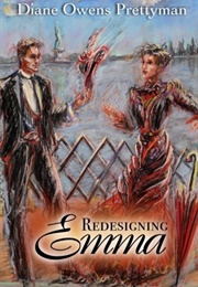 Redesigning Emma (Diane Owens Prettyman)