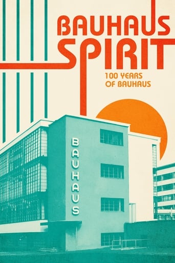 Bauhaus Spirit: 100 Years of Bauhaus (2018)