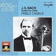 Pablo Casals - J. S. Bach, Suites for Cello