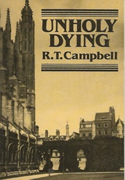 Unholy Dying (R. T. Campbell)