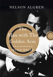 The Man With the Golden Arm (Nelson Algren)