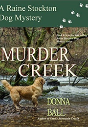 Murder Creek (Donna Ball)