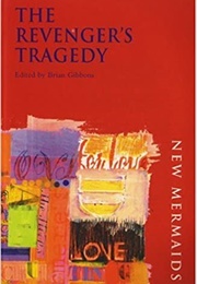 The Revenger's Tragedy (Cyril Tourneur)