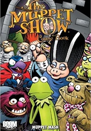 The Muppet Show Comic Book: Muppet Mash (Roger Langridge)