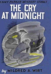 The Cry at Midnight (Mildred A. Wirt)