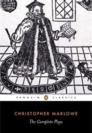The Complete Plays (Christopher Marlowe)