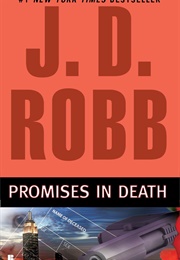 Promises in Death (J. D. Robb)