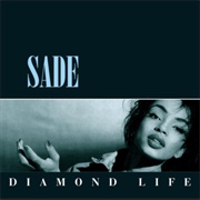 Diamond Life - Sade (1984)