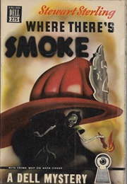 Where There's Smoke (Stewart Sterling)
