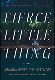 Fierce Little Thing (Miranda Beverly-Whittemore)