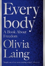 Everybody (Olivia Laing)