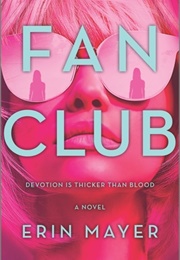Fan Club (Erin Mayer)